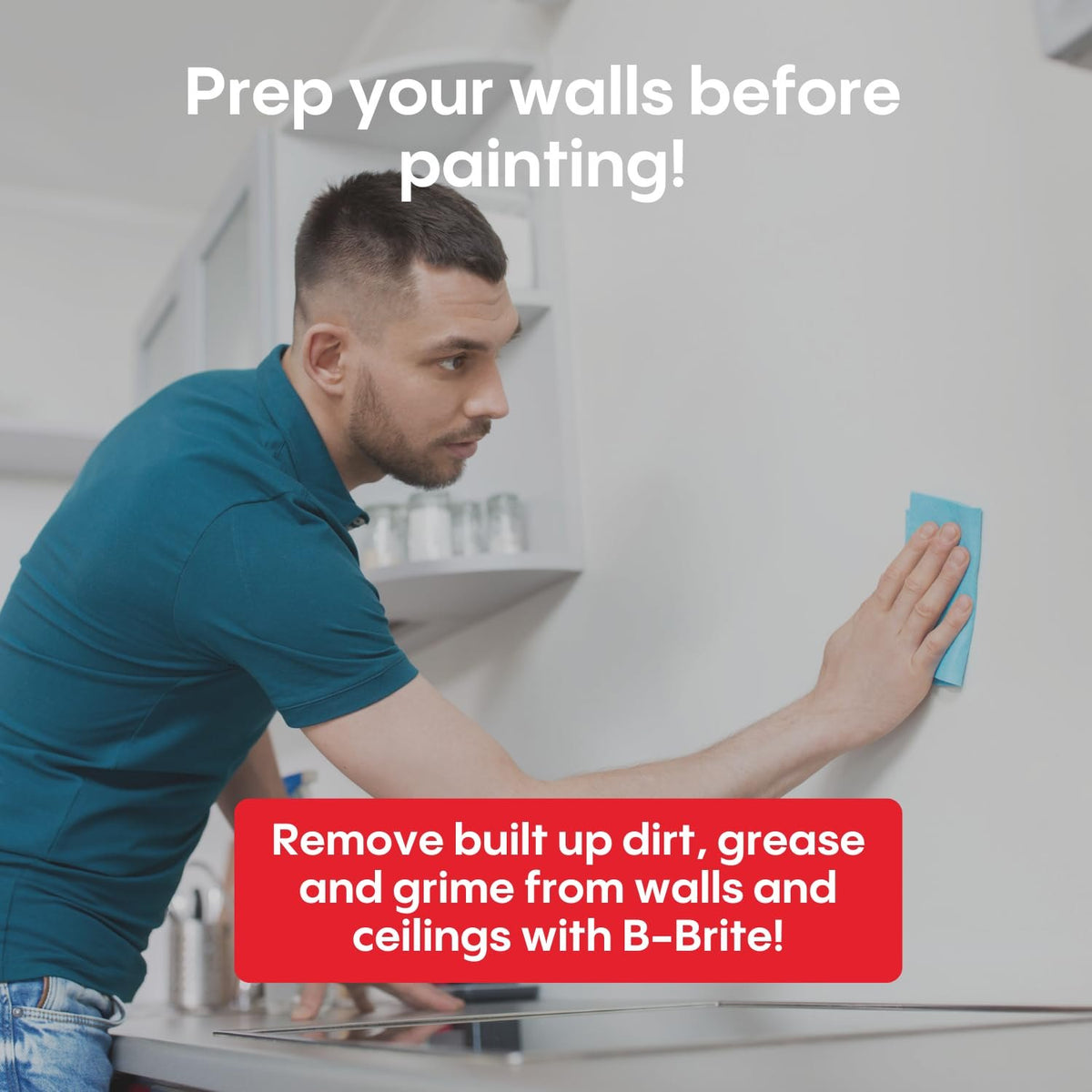 Washing a wall before painting with B-Brite TSP Cleaner